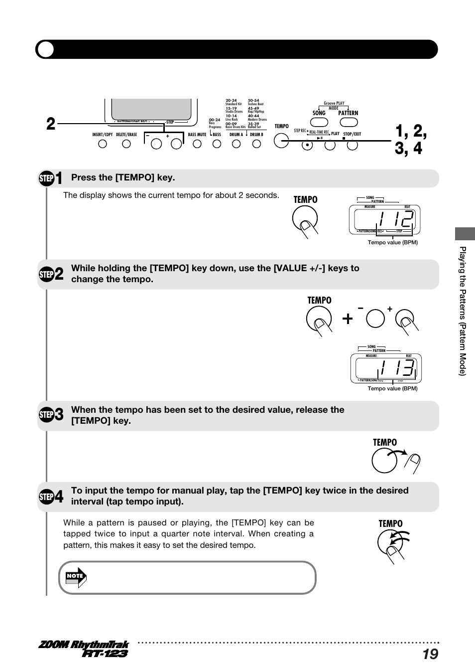 Changing the tempo of pattern playback, Step, Press the [tempo] key. step | Tempo | Zoom RT-123 User Manual | Page 19 / 72