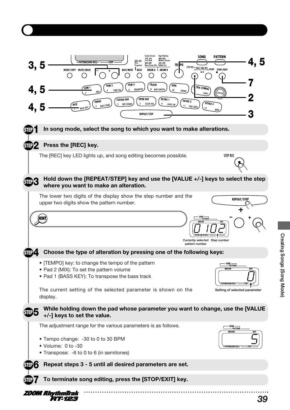Editing a song, Step, Press the [rec] key. step | Creating songs (song mode) | Zoom RT-123 User Manual | Page 39 / 72