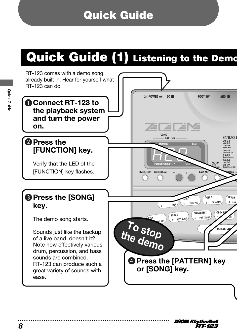 Quick guide (1), Quick guide, Listening to the demo | Press the [song] key, Press the [pattern] key or [song] key, Verify that the led of the [function] key flashes | Zoom RT-123 User Manual | Page 8 / 72
