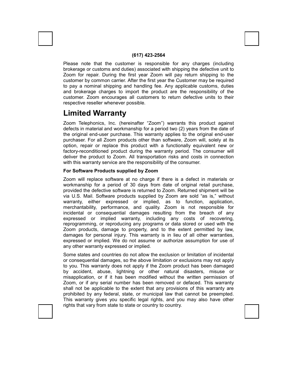 Limited warranty, For software products supplied by zoom | Zoom ZOOMCAM 100 User Manual | Page 10 / 12