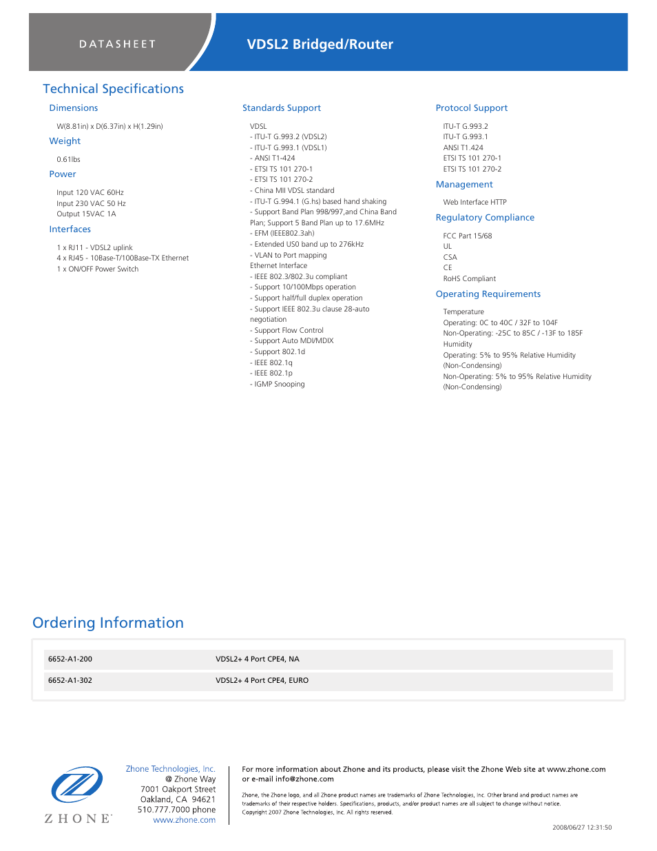 Ordering information, Vdsl2 bridged/router, Technical specifications | Zhone Technologies 6652-A1 User Manual | Page 2 / 2