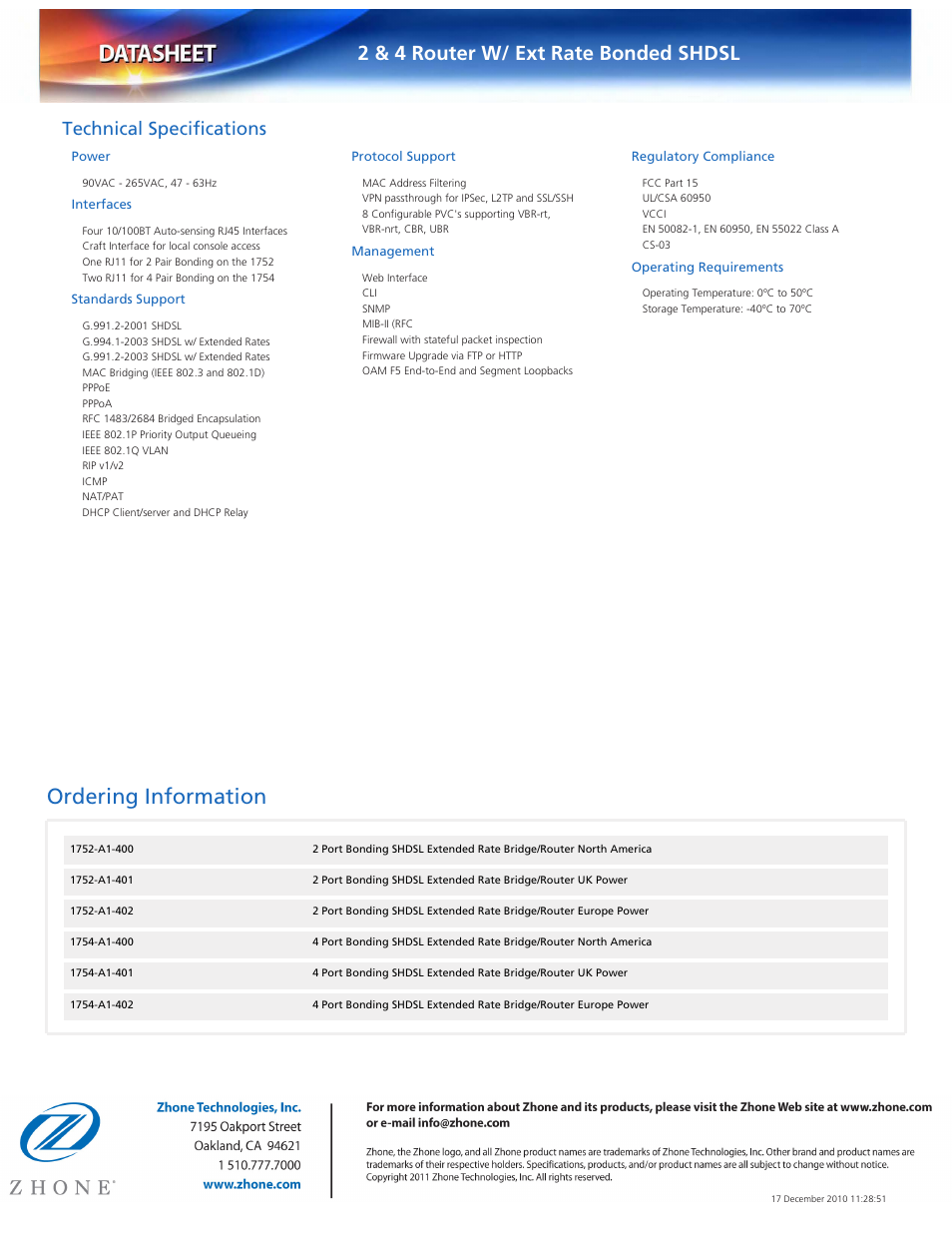 Ordering information, 2 & 4 router w/ ext rate bonded shdsl, Technical specifications | Power, Interfaces, Standards support, Protocol support, Management, Regulatory compliance, Operating requirements | Zhone Technologies 1752-A1-XXX User Manual | Page 2 / 2