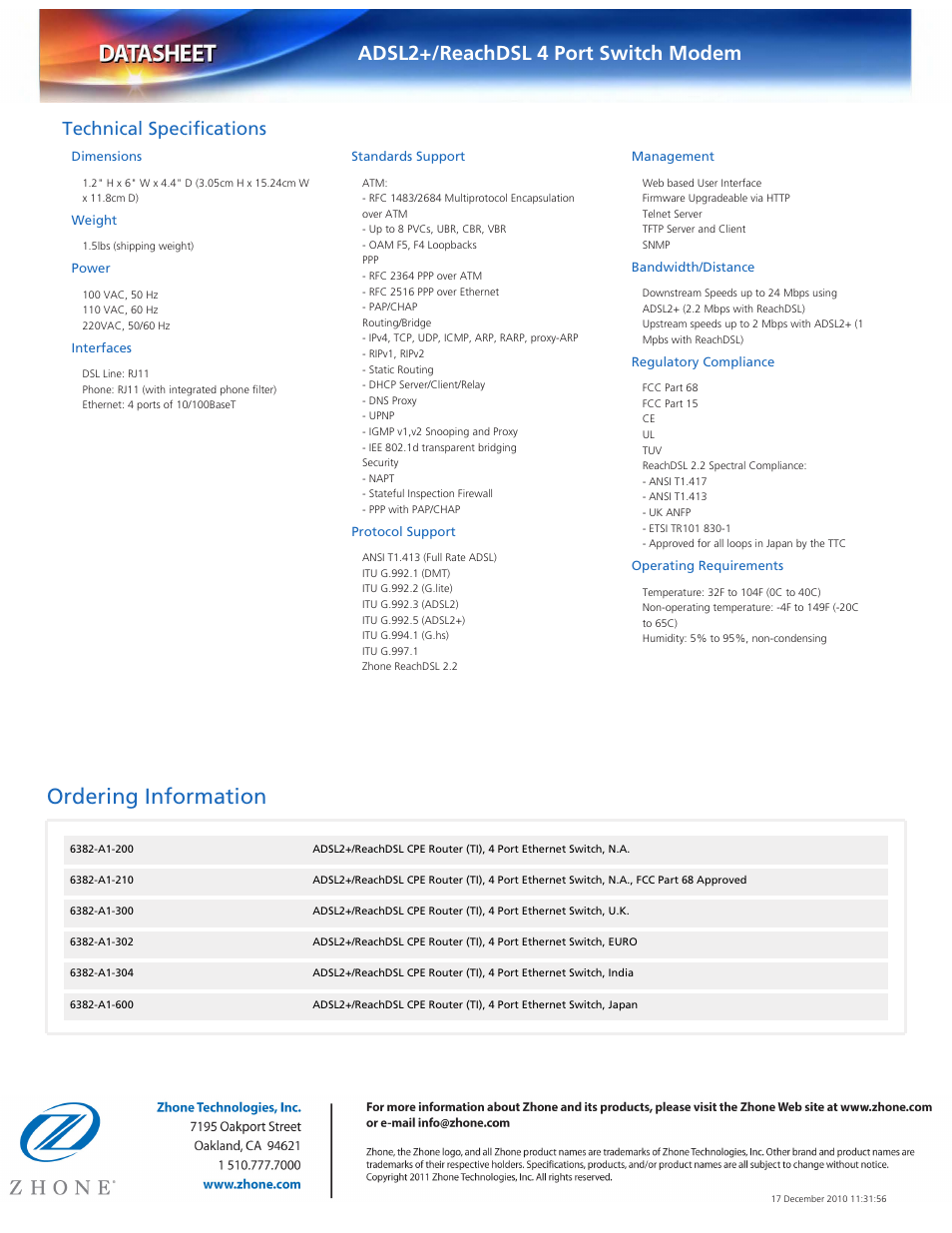 Ordering information, Adsl2+/reachdsl 4 port switch modem, Technical specifications | Dimensions, Weight, Power, Interfaces, Standards support, Protocol support, Management | Zhone Technologies 6382-A1-xxx User Manual | Page 2 / 2