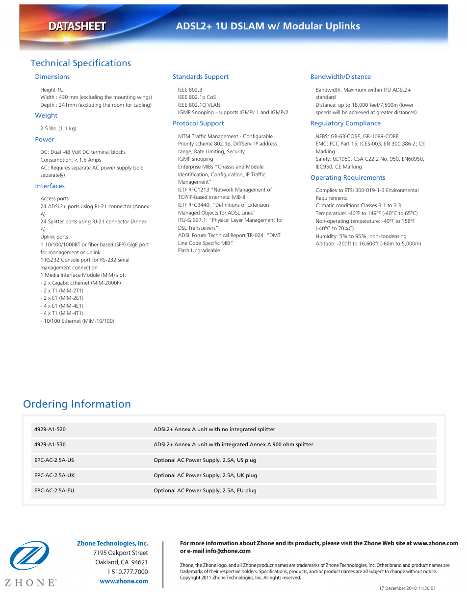 Ordering information, Adsl2+ 1u dslam w/ modular uplinks, Technical specifications | Dimensions, Weight, Power, Interfaces, Standards support, Protocol support, Bandwidth/distance | Zhone Technologies 4929-A1-530 User Manual | Page 2 / 2