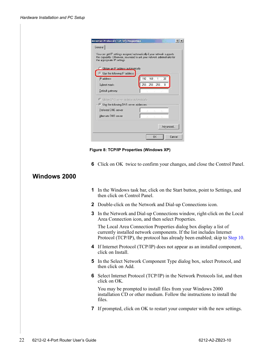 Windows 2000 | Zhone Technologies 6212-I2 User Manual | Page 22 / 84