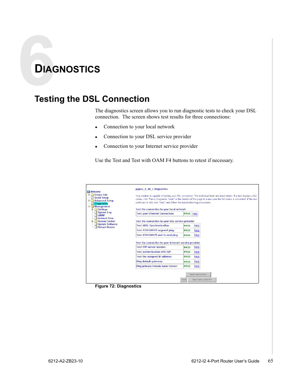 Diagnostics, Testing the dsl connection, Chapter 6 | Chapter 6, diagnostics, Iagnostics | Zhone Technologies 6212-I2 User Manual | Page 65 / 84