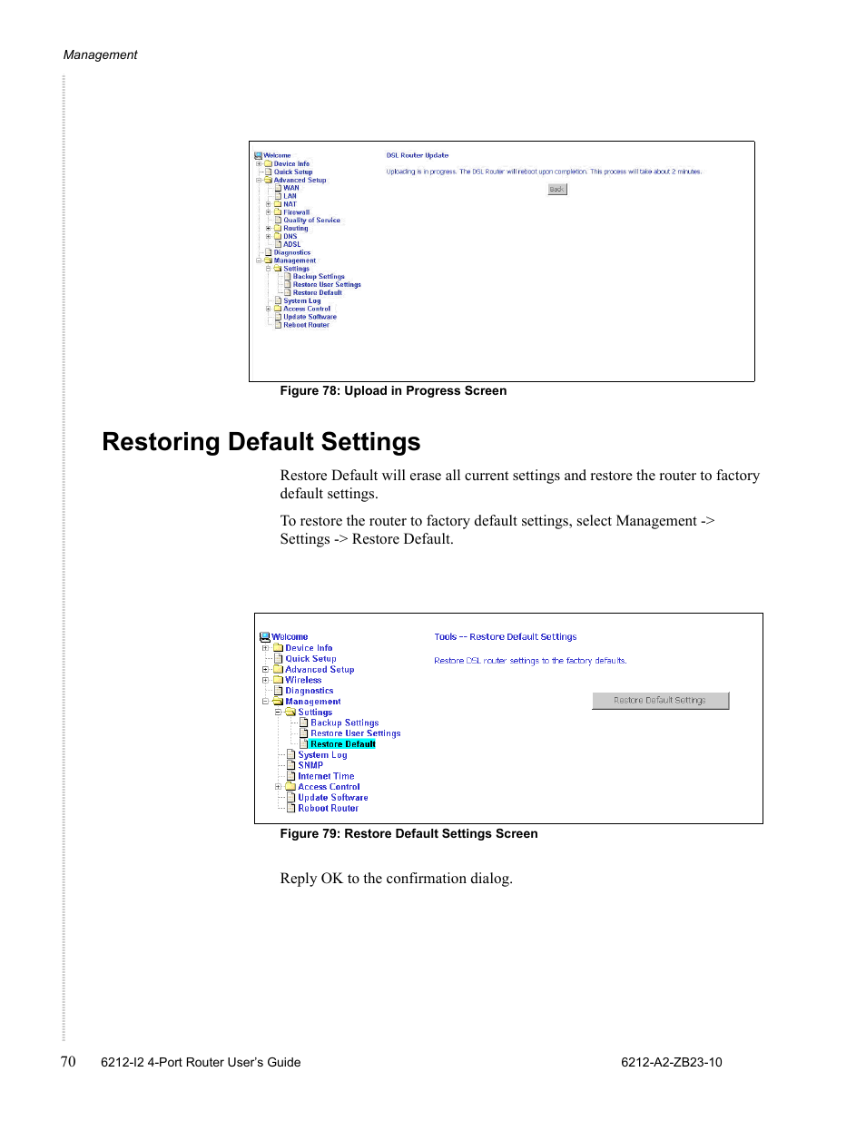 Restoring default settings | Zhone Technologies 6212-I2 User Manual | Page 70 / 84