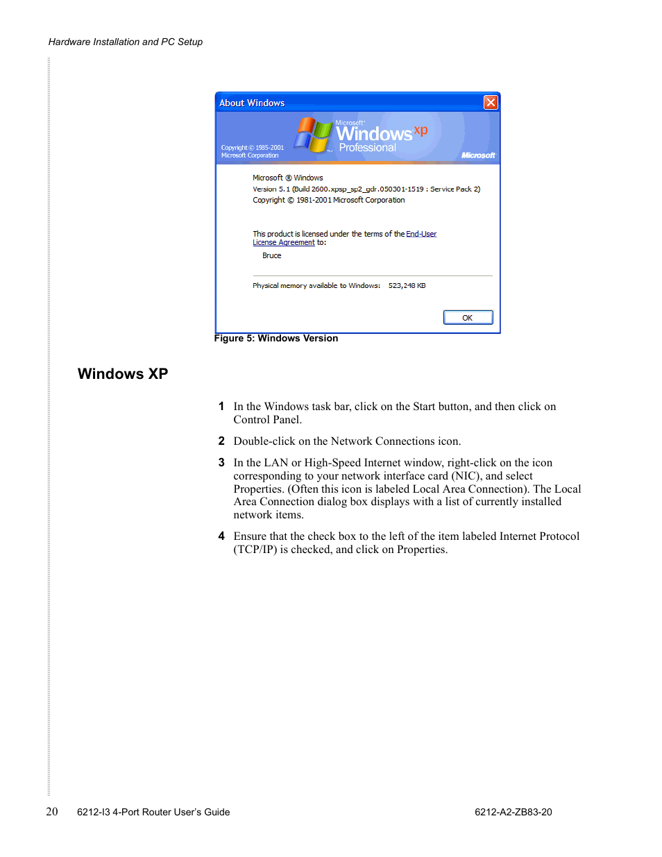 Windows xp | Zhone Technologies 6212 User Manual | Page 20 / 84