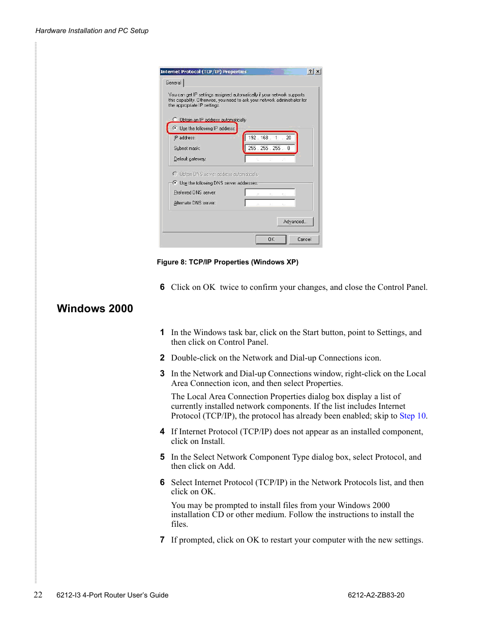 Windows 2000 | Zhone Technologies 6212 User Manual | Page 22 / 84