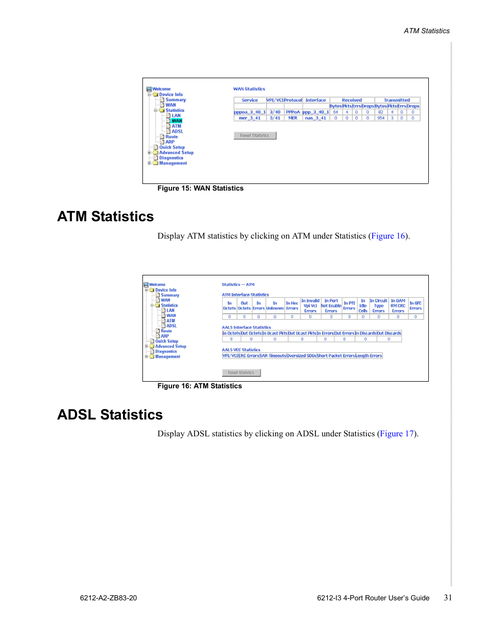 Atm statistics, Adsl statistics | Zhone Technologies 6212 User Manual | Page 31 / 84