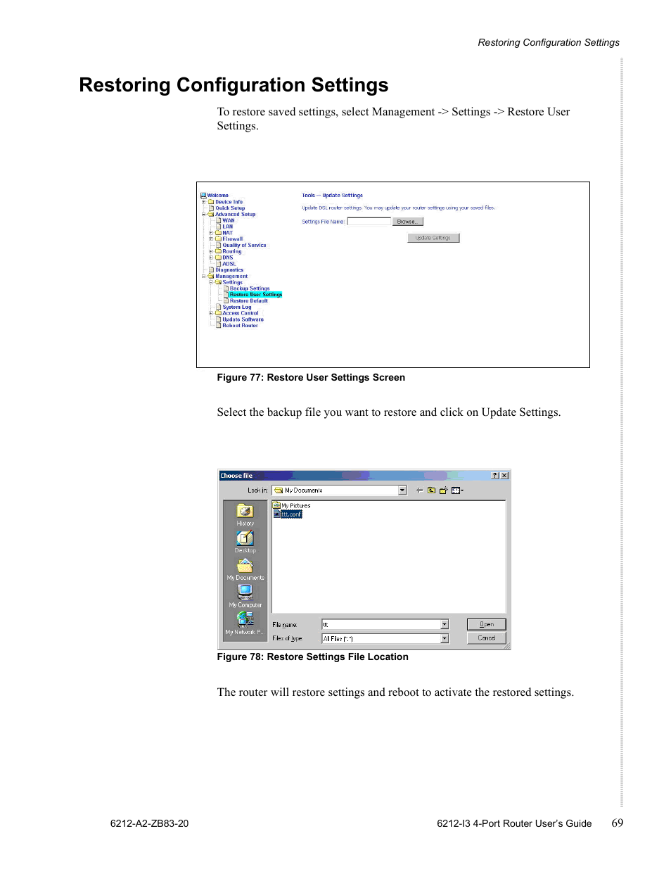 Restoring configuration settings | Zhone Technologies 6212 User Manual | Page 69 / 84