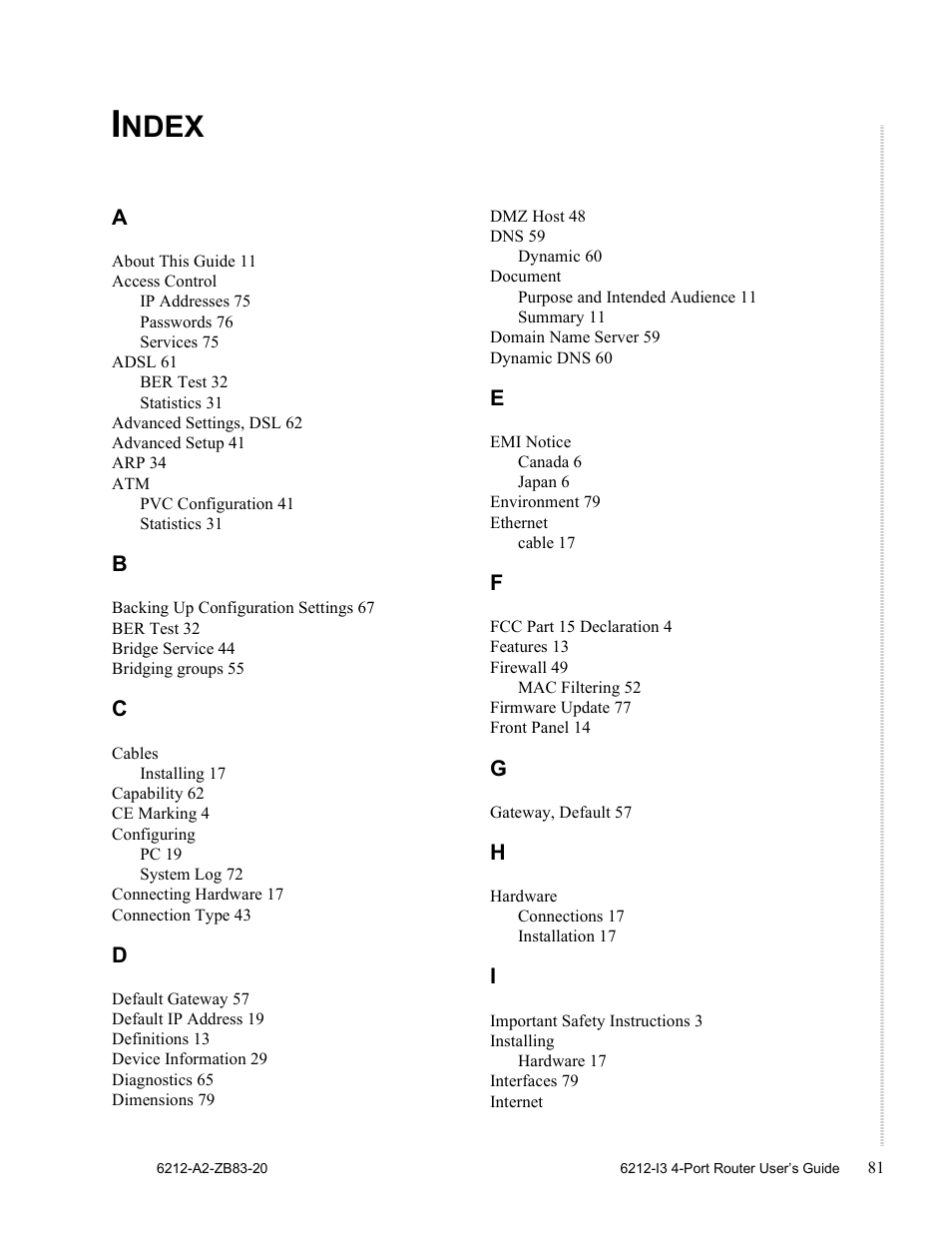 Ndex | Zhone Technologies 6212 User Manual | Page 81 / 84