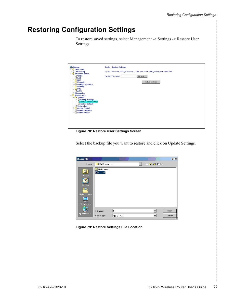 Restoring configuration settings | Zhone Technologies 6218-I2 User Manual | Page 77 / 94