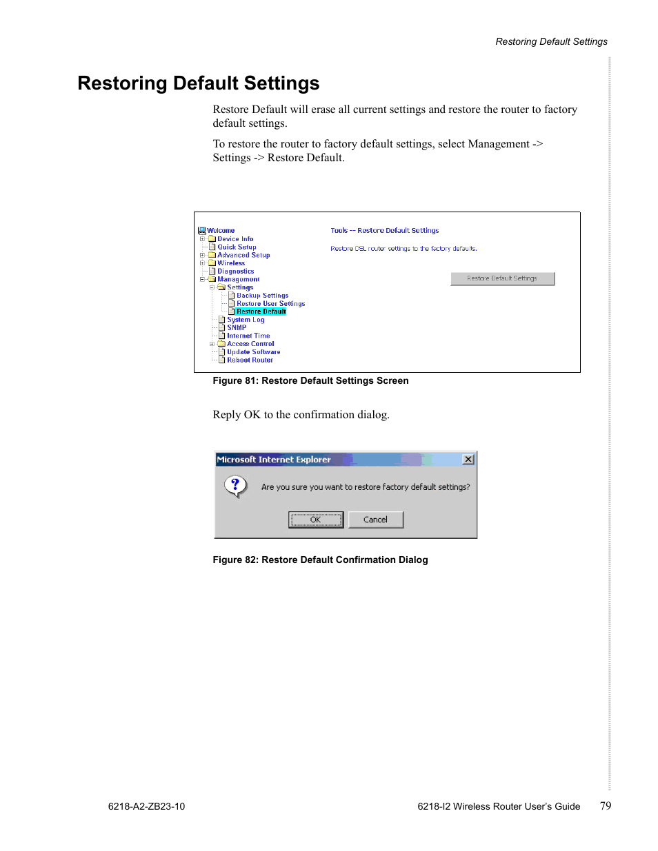 Restoring default settings | Zhone Technologies 6218-I2 User Manual | Page 79 / 94