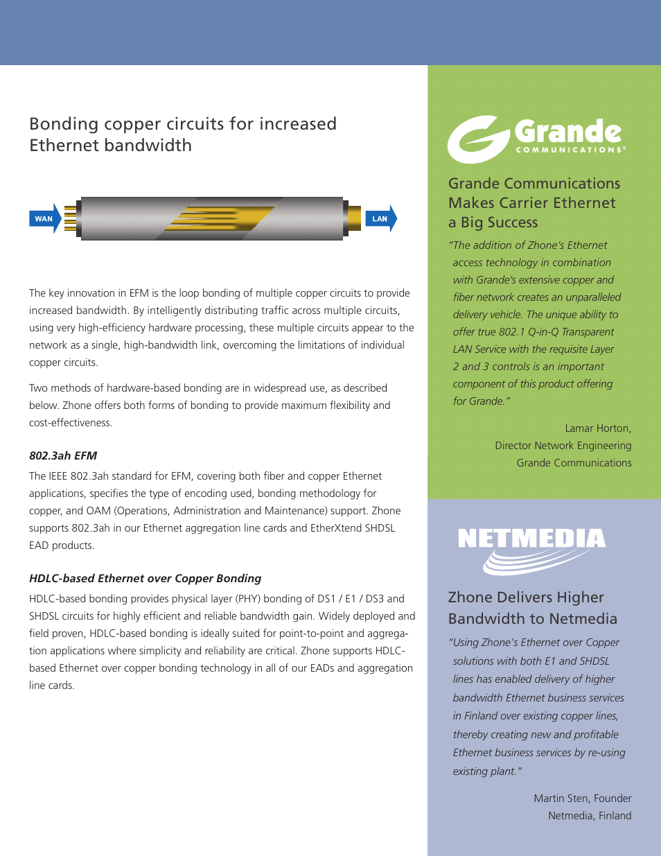 Zhone delivers higher bandwidth to netmedia | Zhone Technologies Copper-Based Ethernet User Manual | Page 3 / 8