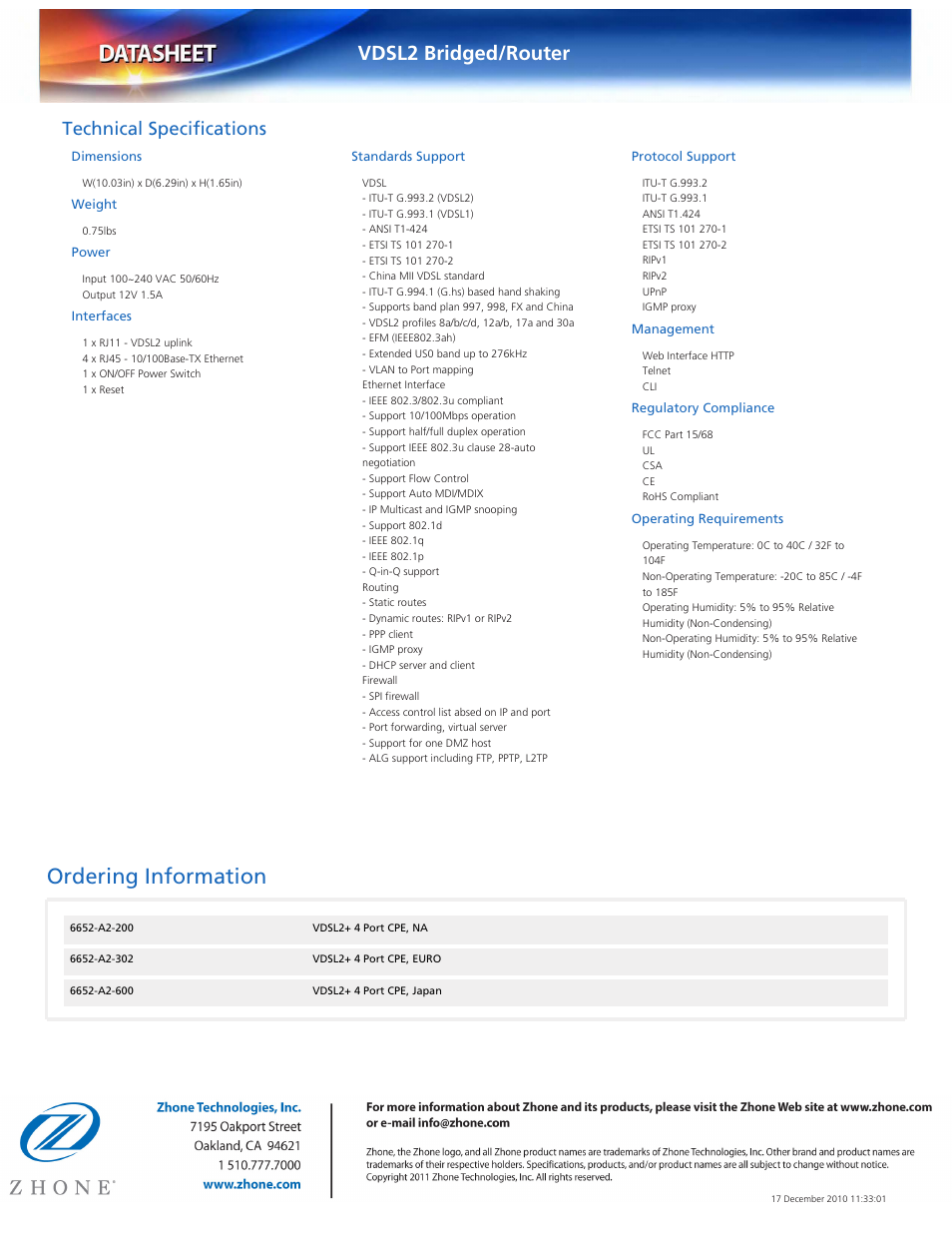 Ordering information, Vdsl2 bridged/router, Technical specifications | Dimensions, Weight, Power, Interfaces, Standards support, Protocol support, Management | Zhone Technologies 6652-A2 User Manual | Page 2 / 2