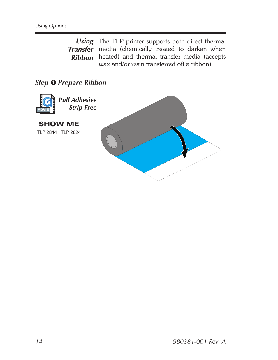 Using transfer ribbon | Zebra Technologies 2824 User Manual | Page 20 / 21