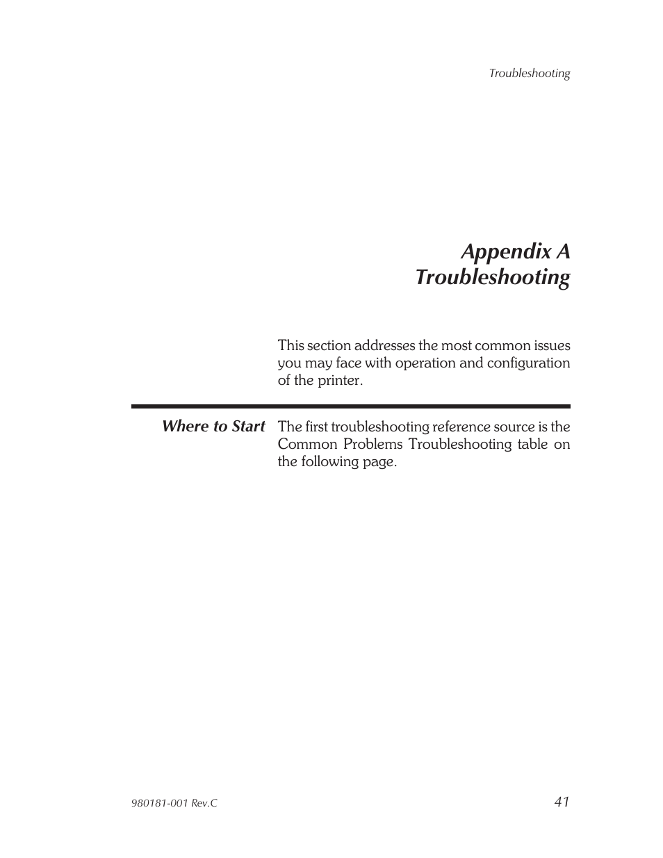 Trou ble shooting 41, Where to start 41, Appendix a troubleshooting | Zebra Technologies Printers User Manual | Page 49 / 69