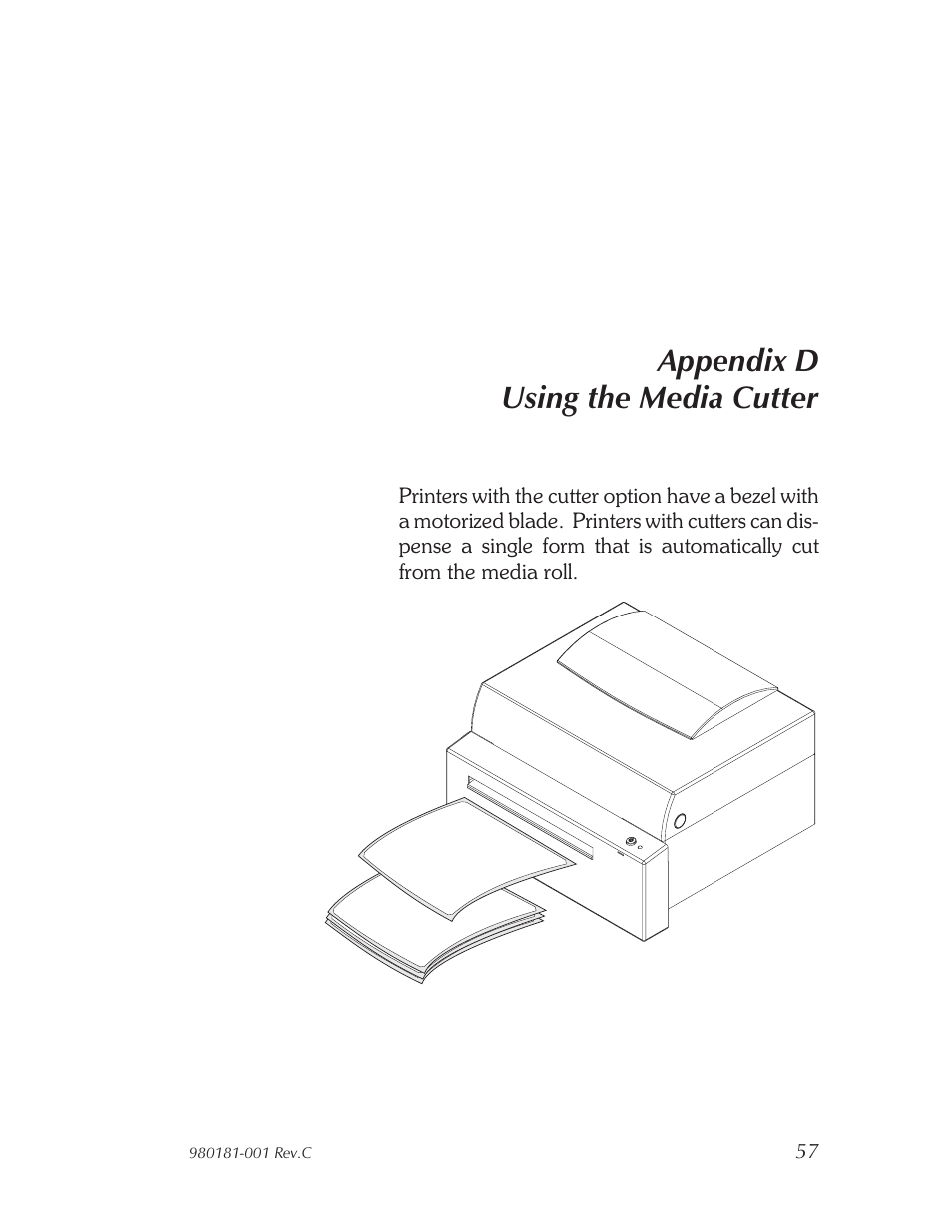 Using the me dia cut ter 57, Appendix d using the media cutter | Zebra Technologies Printers User Manual | Page 64 / 69