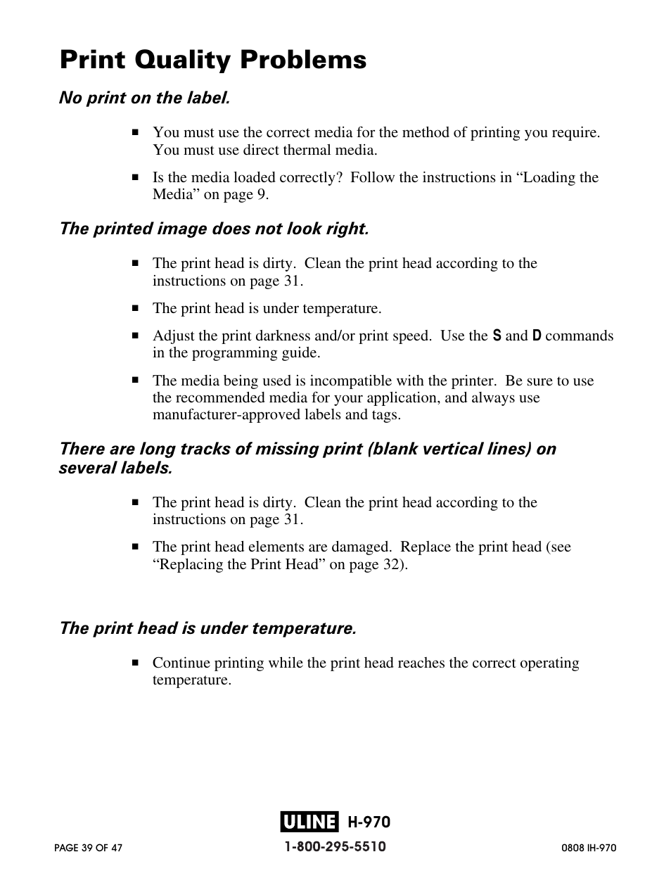 Print quality problems, No print on the label, The printed image does not look right | The print head is under temperature | Zebra Technologies 2844 Printer User Manual | Page 39 / 47
