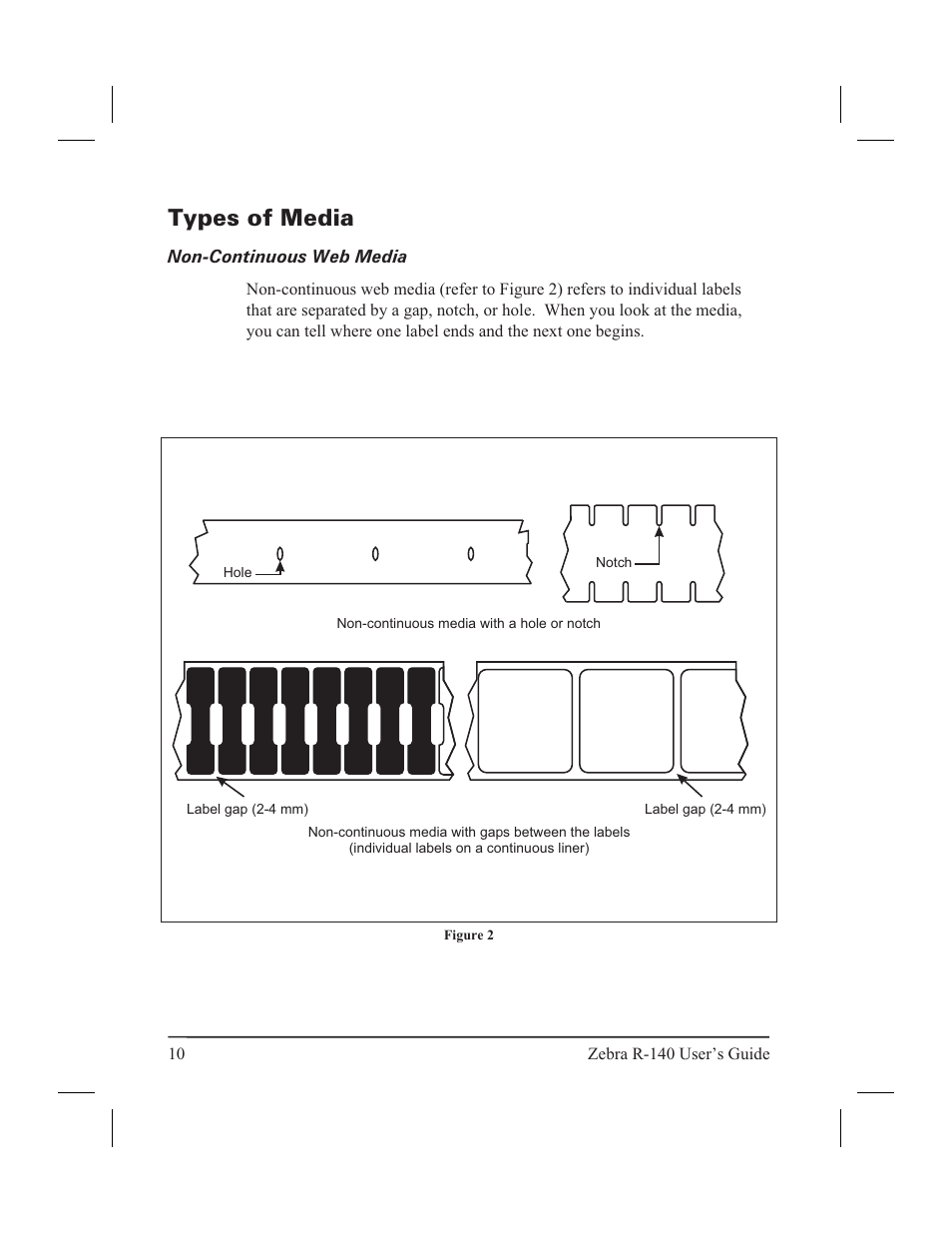 Calibrating the printer, Purpose 9, Types of media | Non-continuous web media | Zebra Technologies R-140 User Manual | Page 19 / 126