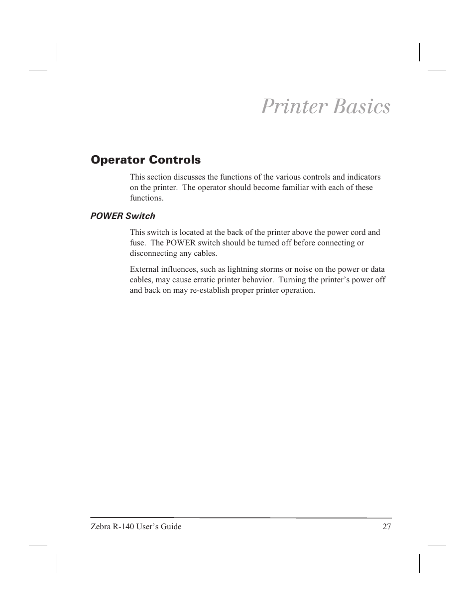 Cabling requirements 26, Ca bling re quire ments 26, Printer basics | Operator controls, Power switch | Zebra Technologies R-140 User Manual | Page 36 / 126