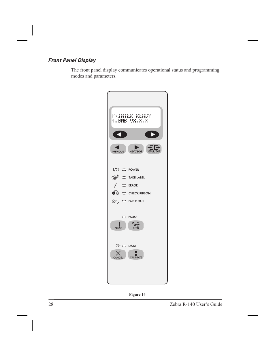 Printer basics, Operator controls 27, Power switch 27 | Front panel display | Zebra Technologies R-140 User Manual | Page 37 / 126