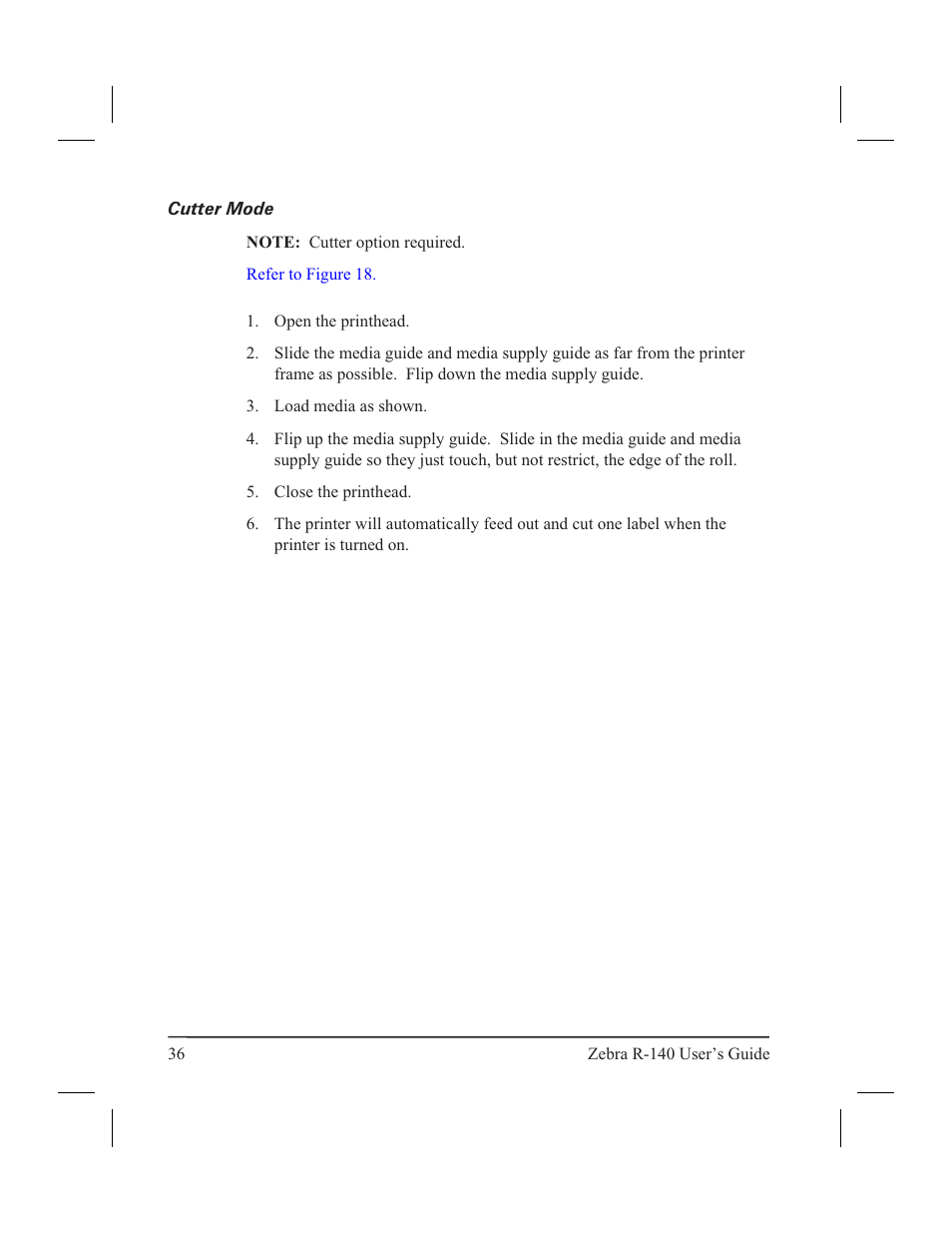 Cutter mode | Zebra Technologies R-140 User Manual | Page 45 / 126
