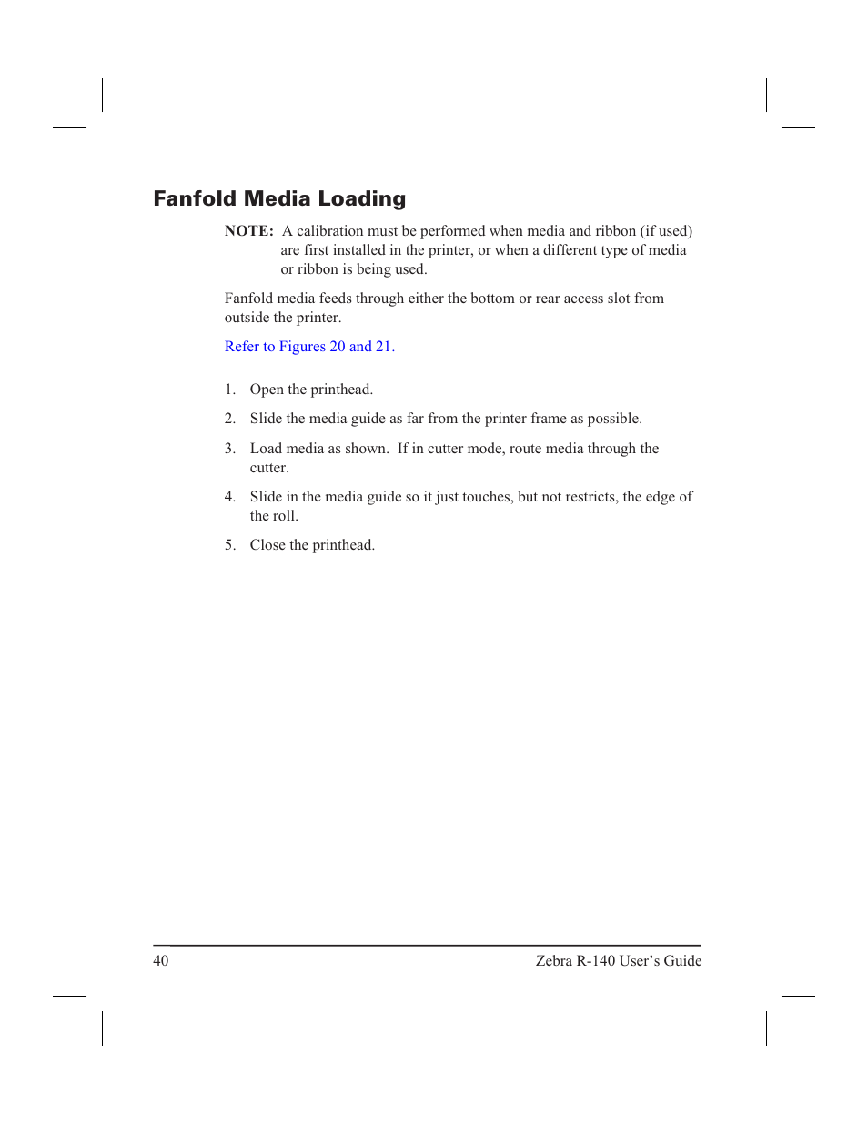 Fanfold media loading | Zebra Technologies R-140 User Manual | Page 49 / 126