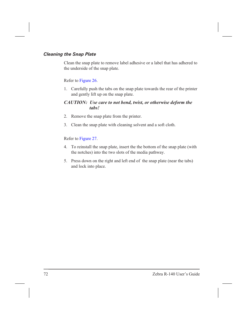 Cleaning the sensors 71, Sen sors 71, Cleaning the snap plate | Zebra Technologies R-140 User Manual | Page 81 / 126