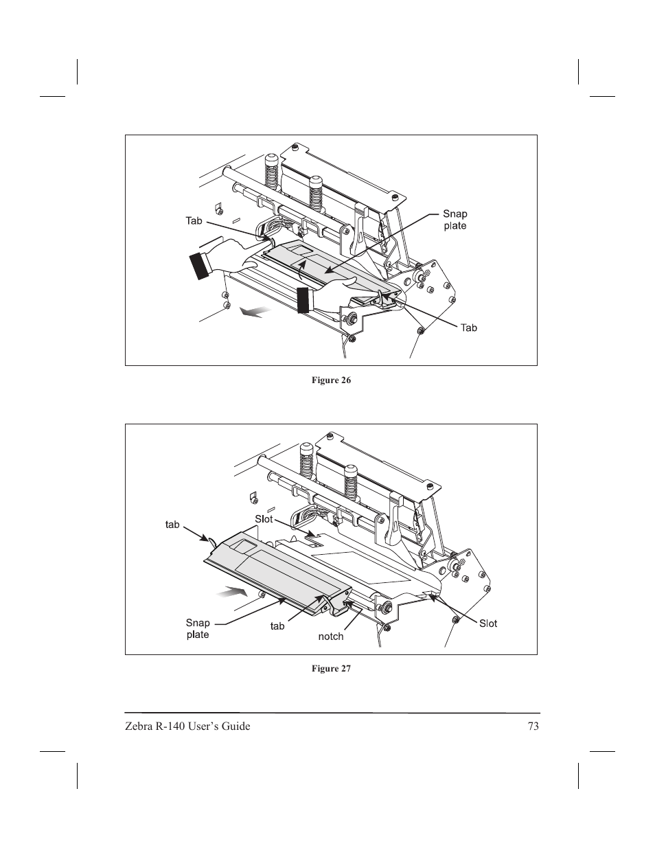 Cleaning the snap plate 72, Snap plate 72, Figure 26 | Figure 27 | Zebra Technologies R-140 User Manual | Page 82 / 126