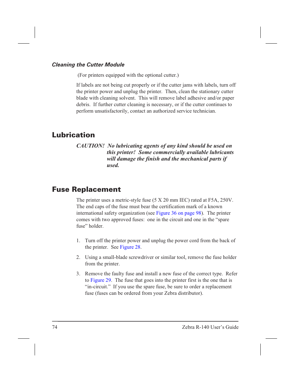 Cleaning the cutter module, Lubrication fuse replacement, Lubrication | Fuse replacement | Zebra Technologies R-140 User Manual | Page 83 / 126