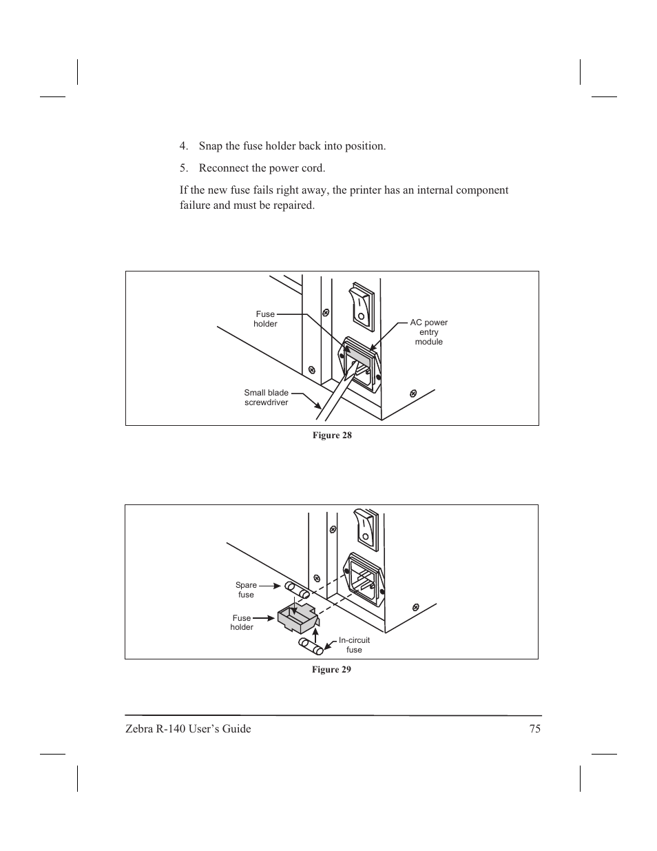 Cleaning the cutter module 74, Lubrication 74, Fuse replacement 74 | Cut ter 74, Fuse re place ment 74, Lu bri ca tion 74, Figure 28, Figure 29 | Zebra Technologies R-140 User Manual | Page 84 / 126