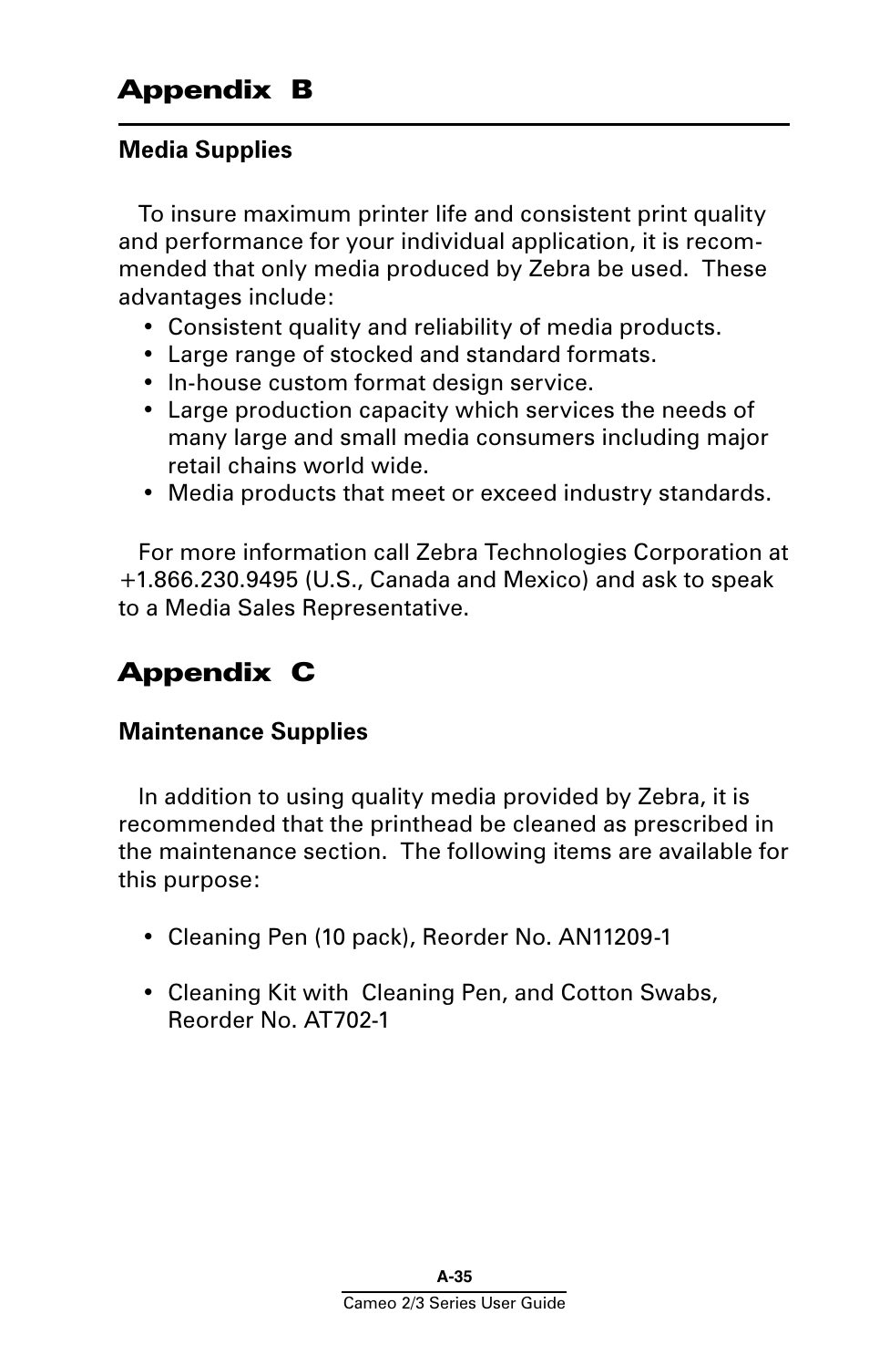 Appendix b, Appendix c, Media supplies | A-35, Maintenance supplies | Zebra Technologies Mobile Printer User Manual | Page 35 / 40