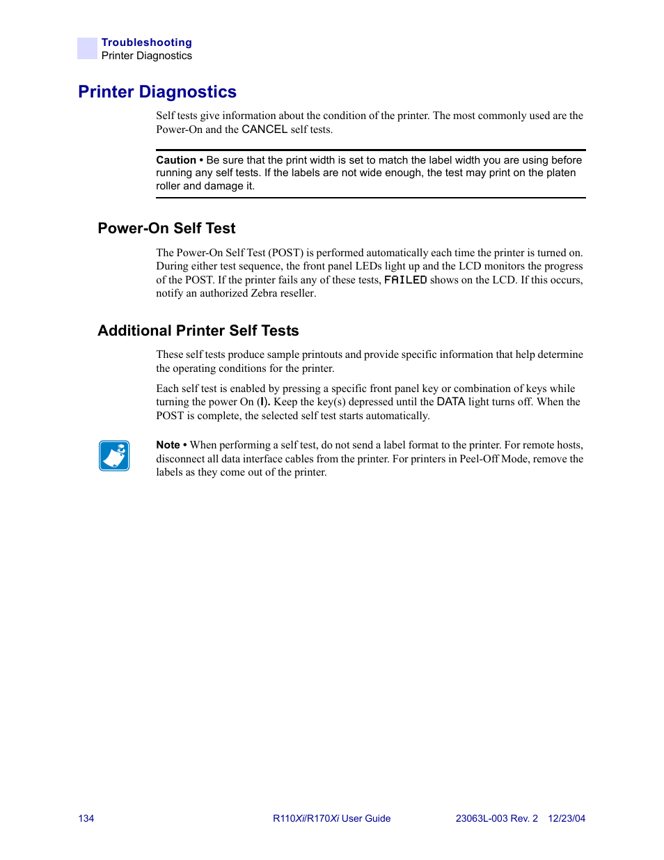 Printer diagnostics, Power-on self test, Additional printer self tests | Power-on self test additional printer self tests, Self-tests given in | Zebra Technologies R170XiTM User Manual | Page 146 / 184