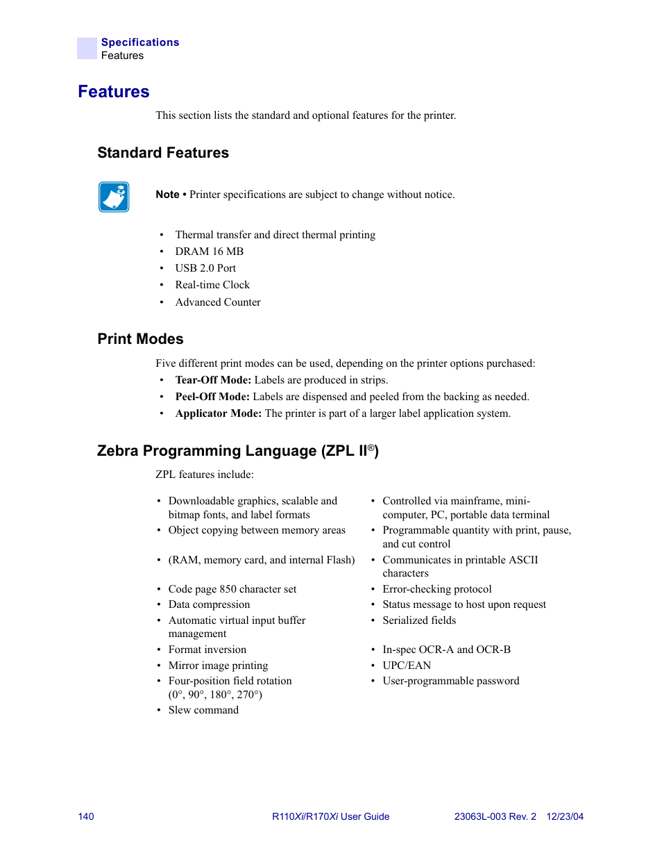 Features, Standard features, Print modes | Zebra programming language (zpl ii®), Zebra programming language (zpl ii | Zebra Technologies R170XiTM User Manual | Page 152 / 184