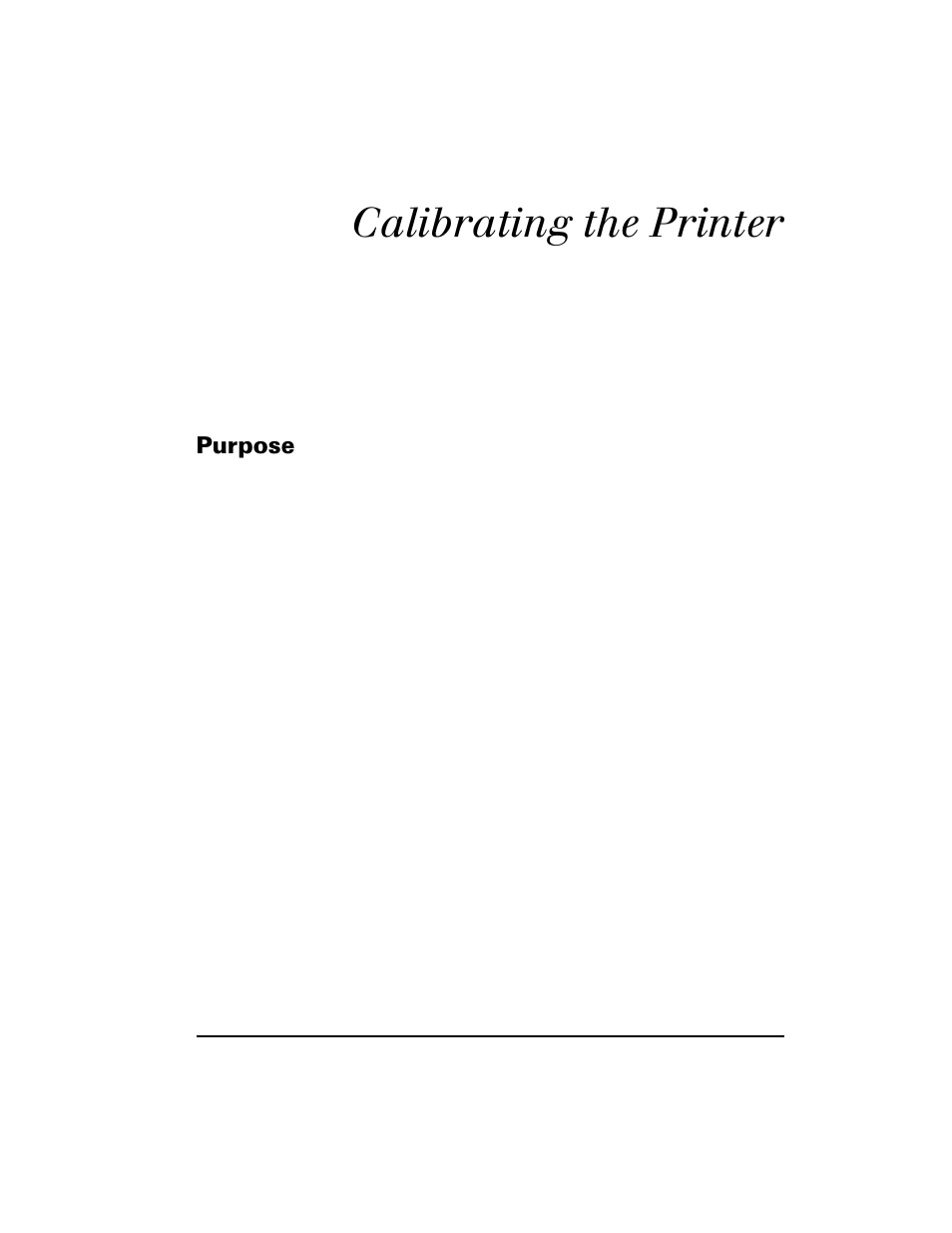 Calibrating the printer, Purpose, Aoãaïíïlн-гпlг | 3xusrvh | Zebra Technologies XiIII Series User Manual | Page 13 / 116