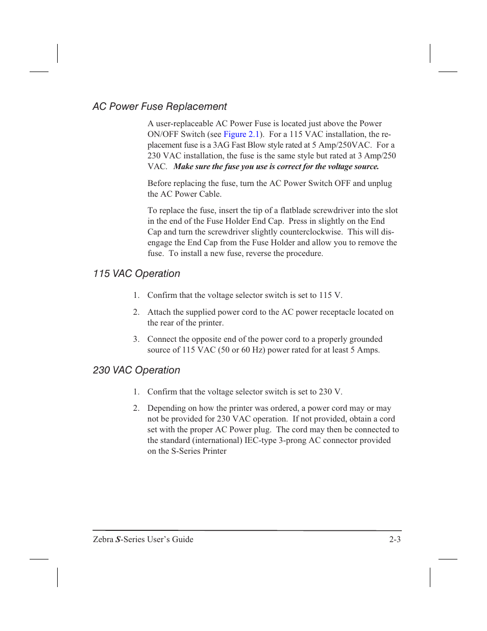 Ribbon (105se) 2-4, Ribbon loading, Site requirements 2-4 | Ac power fuse replacement, 115 vac operation, 230 vac operation | Zebra Technologies 160S User Manual | Page 26 / 106