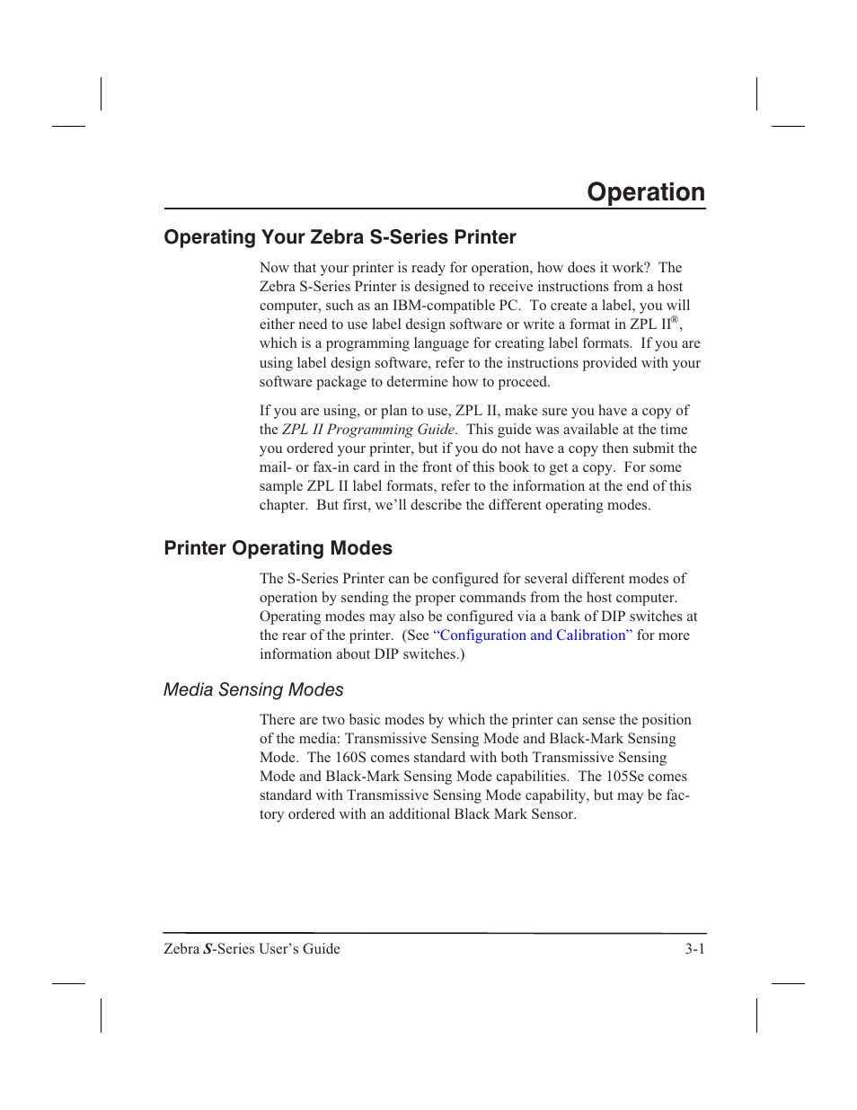 Black-mark sensing mode 3-2, Transmissive sensing mode 3-2, Tear-off 3-2 | Media transport 3-2, Tear/peel-off bar 3-2, Operating your zebra s-series printer printer, Printer operating modes, Media sensing modes, Operation, Operating your zebra s-series printer | Zebra Technologies 160S User Manual | Page 38 / 106