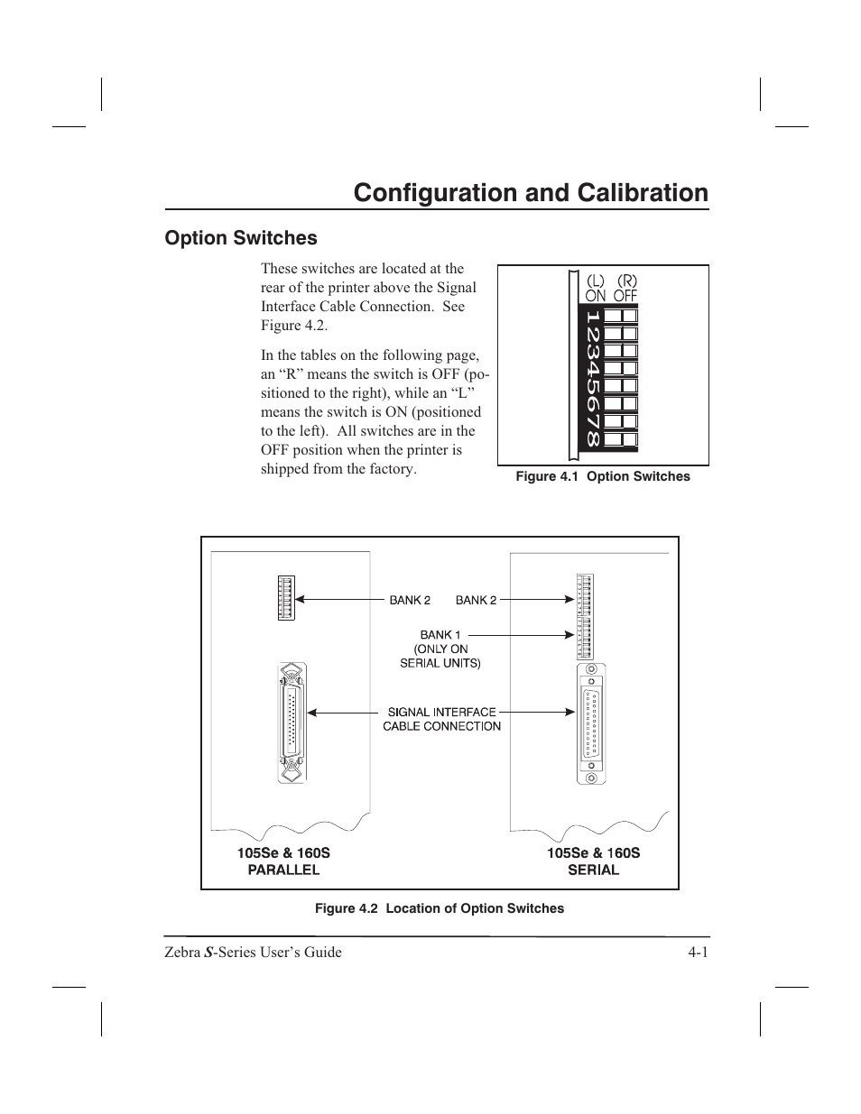 Baud rate (setting) 4-2, Data bits (setting) 4-2, Dtr/dsr data flow control (setting) 4-2 | Error detection (setting) 4-2, Parity (setting) 4-2, Xon/xoff data flow control (setting) 4-2, Option switches, Configuration and calibration | Zebra Technologies 160S User Manual | Page 54 / 106