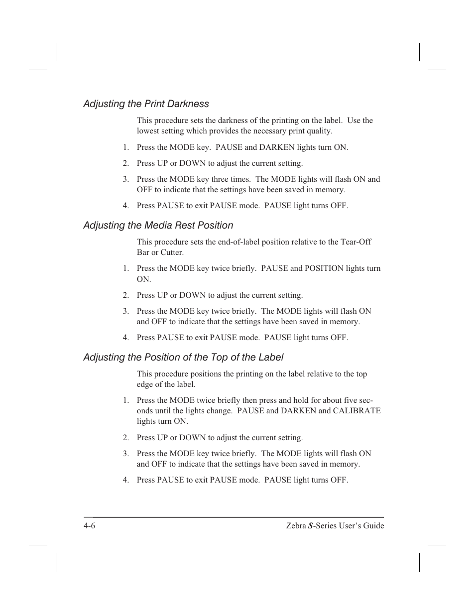System components 5-1, System considerations 5-1, Communications code (ascii) 5-1 | Interfaces 5-1, Adjusting the print darkness, Adjusting the media rest position, Adjusting the position of the top of the label | Zebra Technologies 160S User Manual | Page 59 / 106