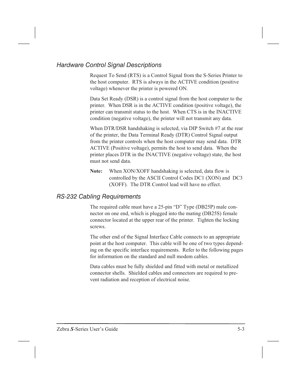 Dce devices 5-4, Dte devices 5-4, Electrical noise 5-4, 5-5 | Crossover (null modem) 5-4, Straight through 5-4, Null modem 5-4, Rs-232 internal connections 5-4, Serial communications port 5-4, Hardware control signal descriptions, Rs-232 cabling requirements | Zebra Technologies 160S User Manual | Page 62 / 106