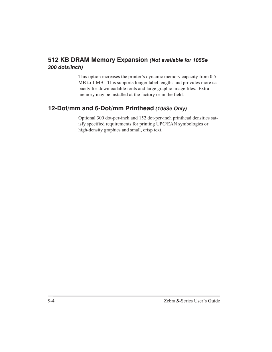 230 vac power cord a-1, Memory option, Dot/mm and 6-dot/mm printheads (105se only) | Dot/mm and 6-dot/mm printhead | Zebra Technologies 160S User Manual | Page 85 / 106