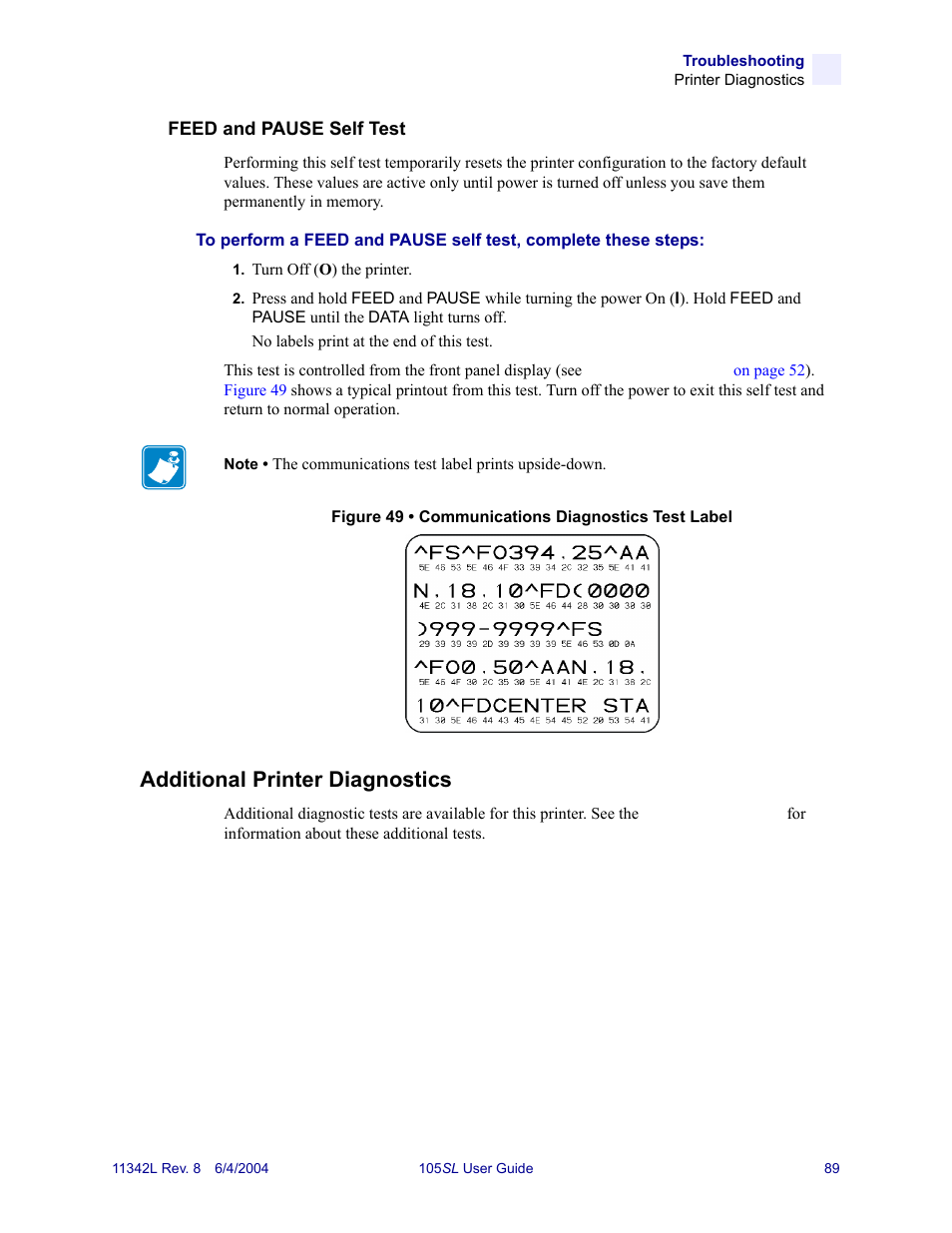 Additional printer diagnostics, Feed and pause self test | Zebra Technologies Zebra S Series 105SL User Manual | Page 113 / 130