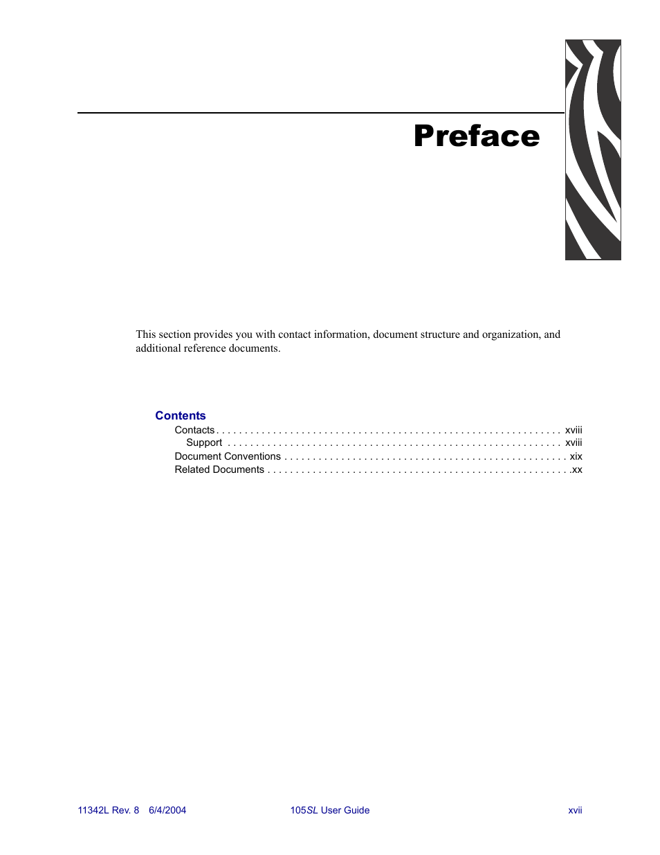 Preface | Zebra Technologies Zebra S Series 105SL User Manual | Page 21 / 130