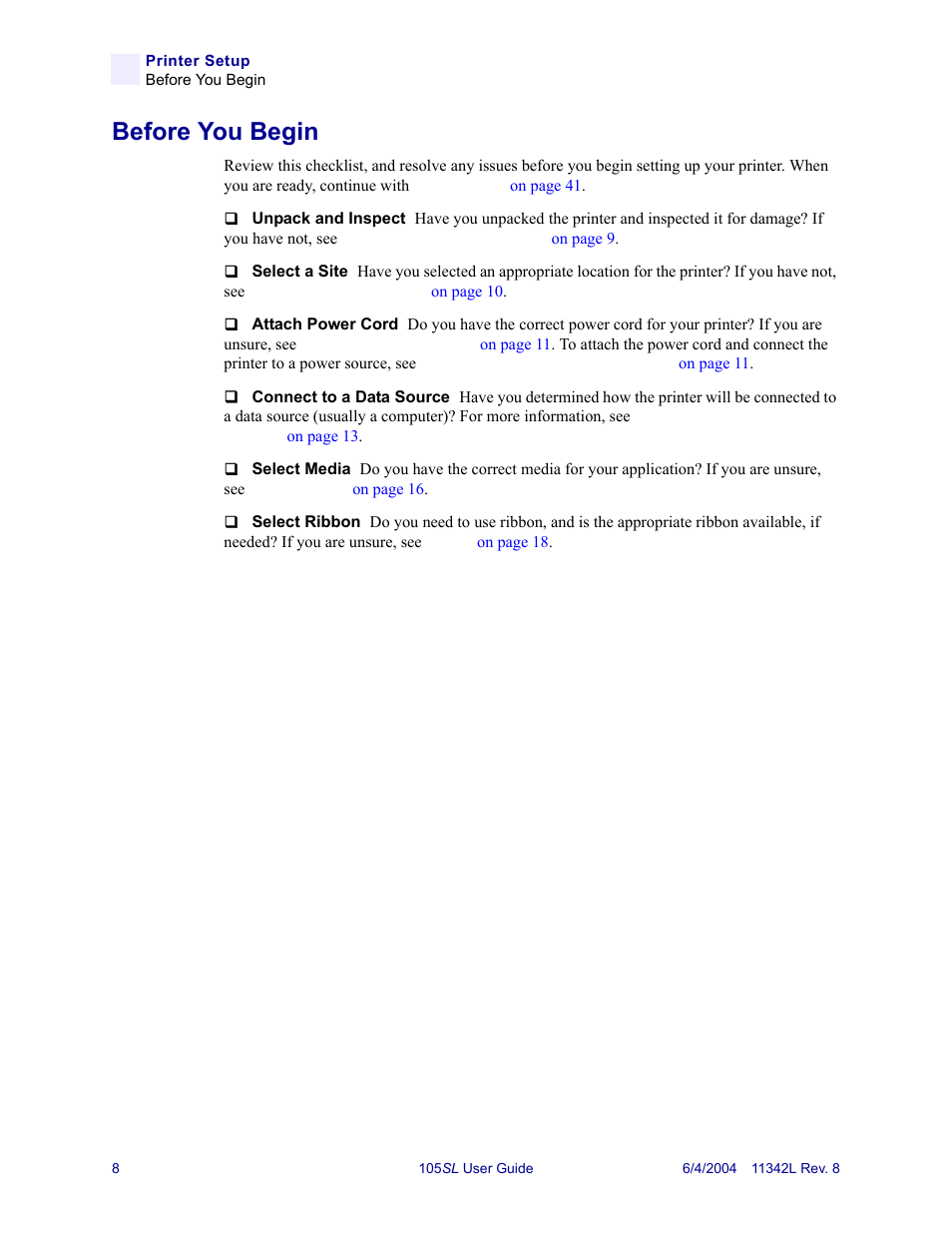 Before you begin | Zebra Technologies Zebra S Series 105SL User Manual | Page 32 / 130