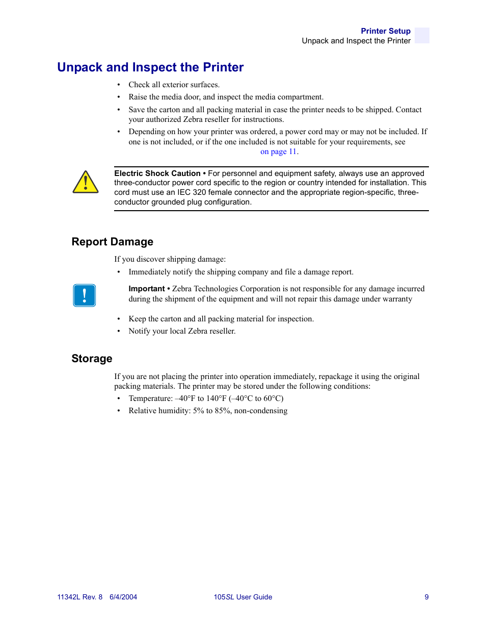 Unpack and inspect the printer, Report damage, Storage | Report damage storage | Zebra Technologies Zebra S Series 105SL User Manual | Page 33 / 130