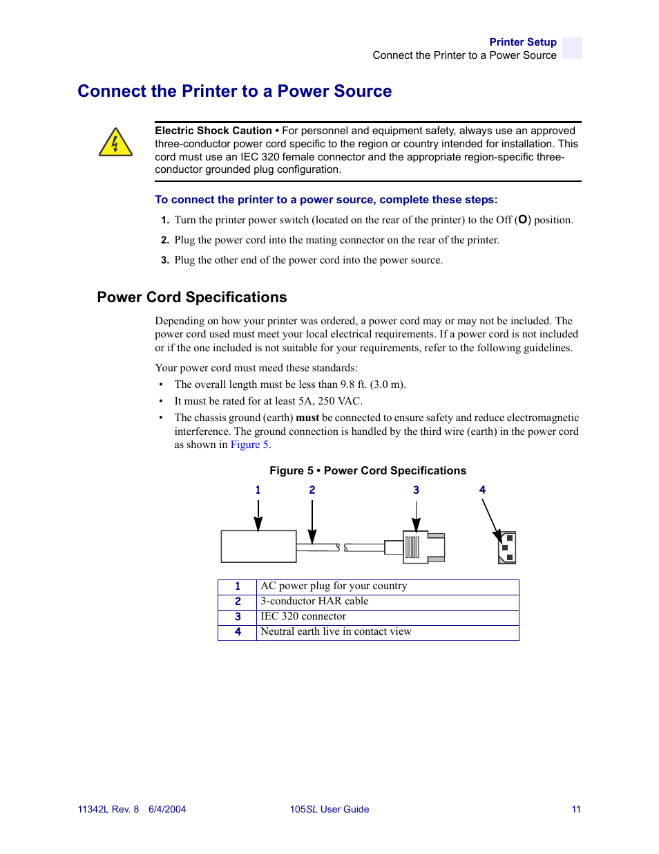 Connect the printer to a power source, Power cord specifications, Unsure, see | Zebra Technologies Zebra S Series 105SL User Manual | Page 35 / 130