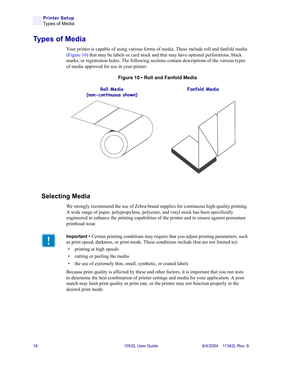 Types of media, Selecting media | Zebra Technologies Zebra S Series 105SL User Manual | Page 40 / 130