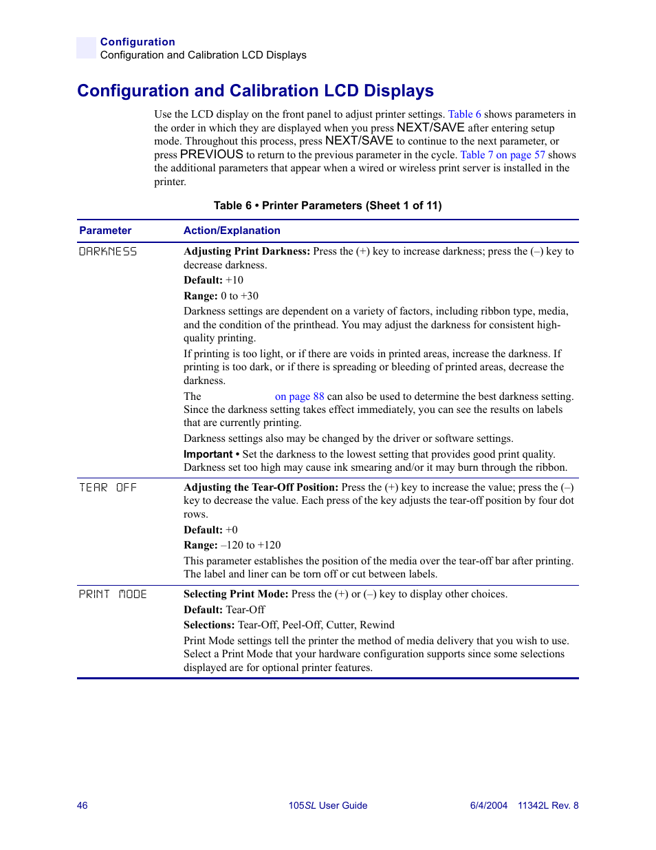 Configuration and calibration lcd displays, For details), Configuration and calibration lcd | Zebra Technologies Zebra S Series 105SL User Manual | Page 70 / 130